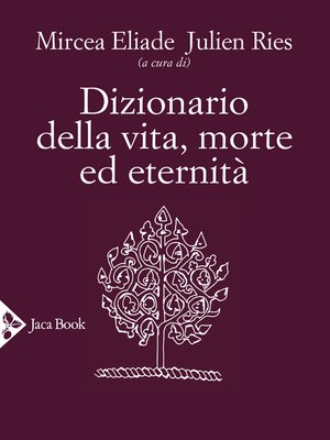 cover image of Dizionario della vita, morte ed eternità